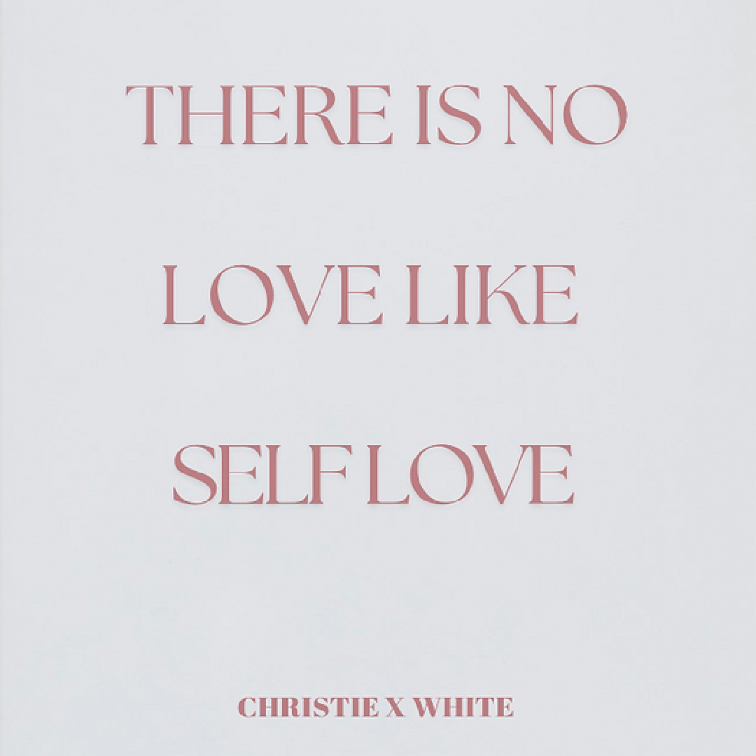Christie X White - Self Love Art Print