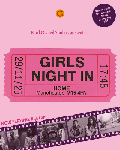 Girls Night In: Private Cinema Screening | RYE LANE
