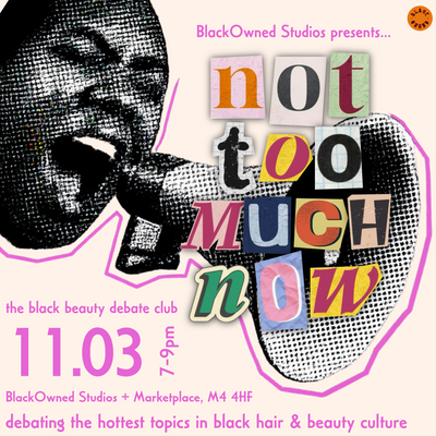 Not Too Much Now: The Black Beauty Debate Club