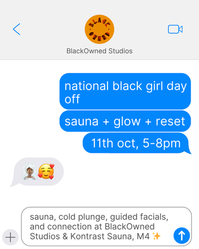 National Black Girl Day Off: Sauna + Glow + Reset